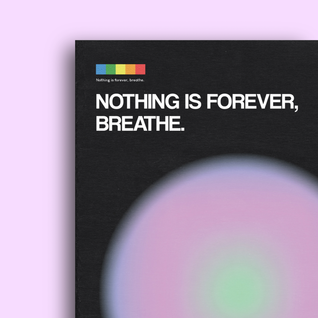 Nothing Is Forever, Breathe